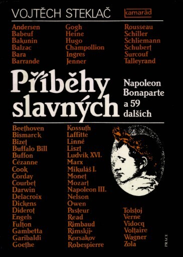 Příběhy slavných: Napoleon Bonaparte a 59 dalších