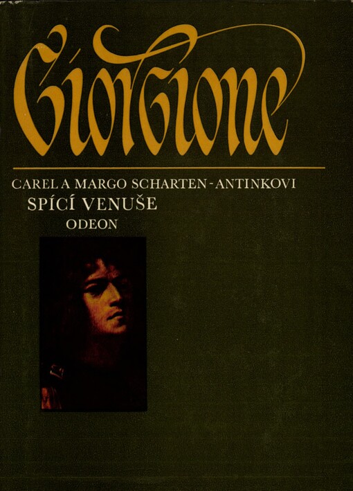 Spící Venuše :život Giorgionův