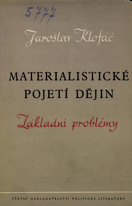 Materialistické pojetí dějin :Základní problémy