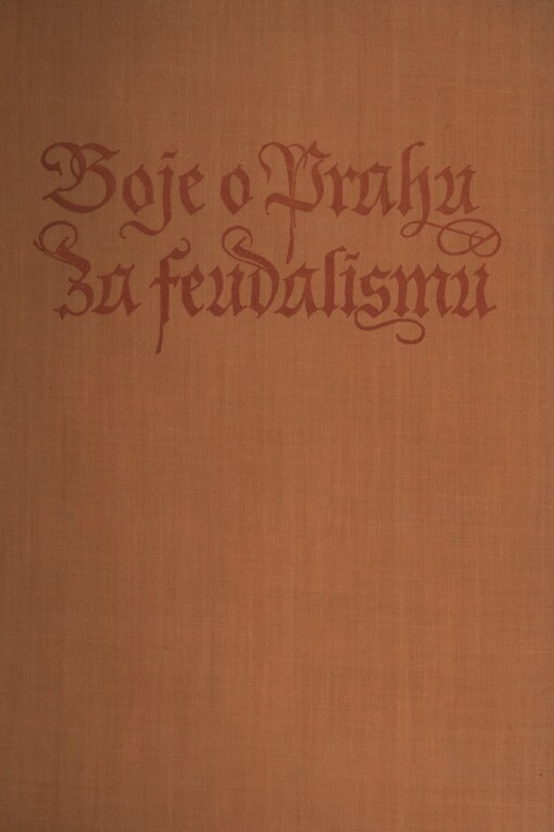 Boje o Prahu za feudalismu