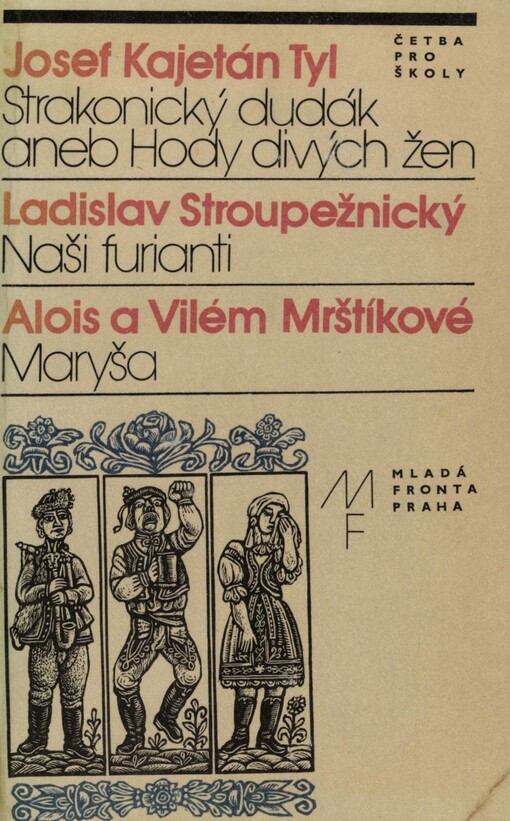 Strakonický dudák, aneb, Hody divých žen