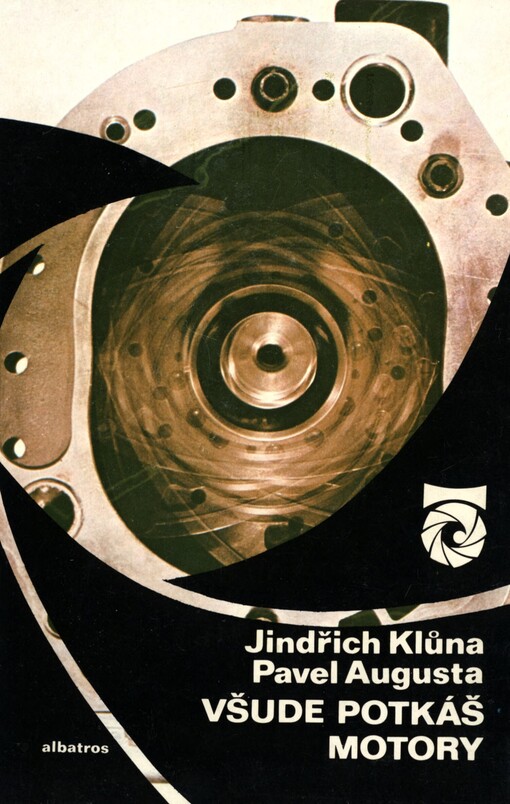 Všude potkáš motory :na vítr i na atom : pro čtenáře od 12 let, 2. vyd.