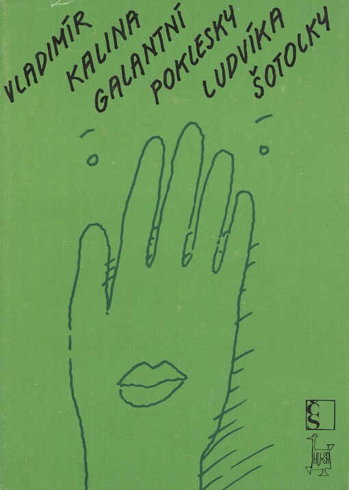 Galantní poklesky Ludvíka Šotolky