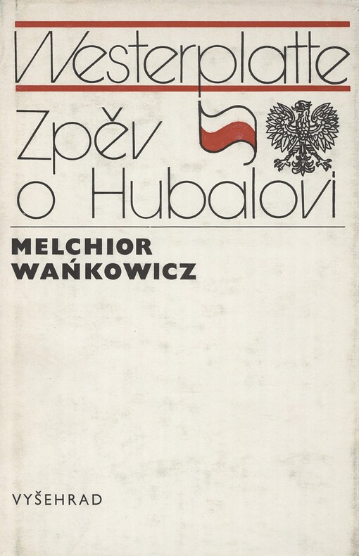 Westerplatte: zpěv o Hubalovi