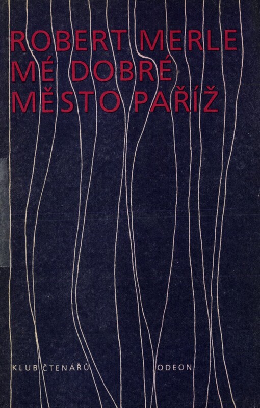 Mé dobré město Paříž