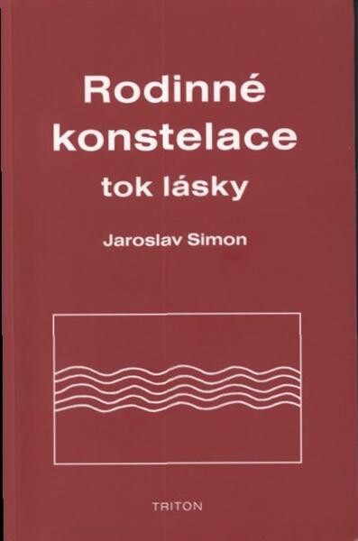Rodinné konstelace : tok lásky