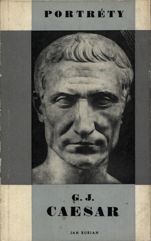 G.J. Caesar :[monografie]