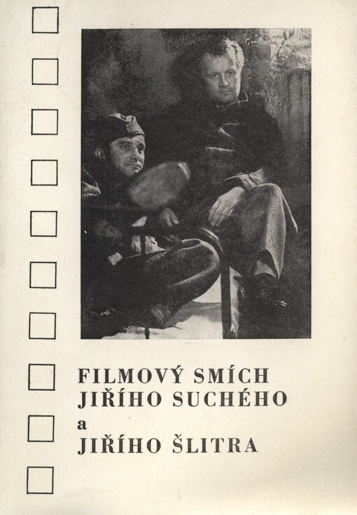 Filmový smích Jiřího Suchého a Jiřího Šlitra