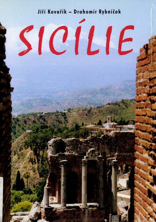 Sicílie: průvodce a kaleidoskop