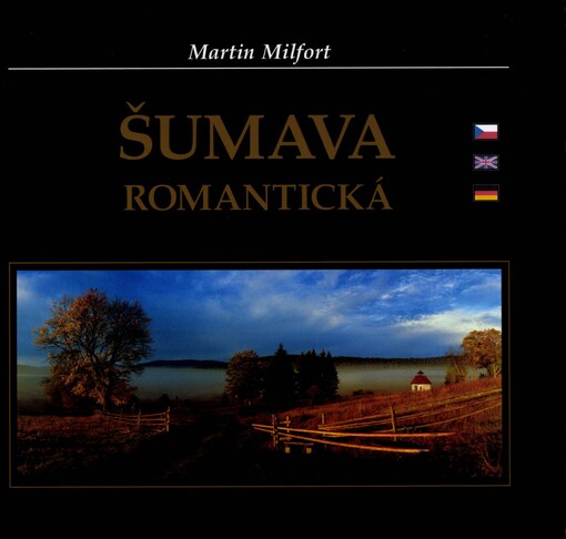 Šumava romantická