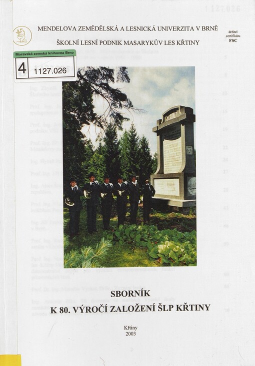 Sborník k 80. výročí založení ŠLP Křtiny