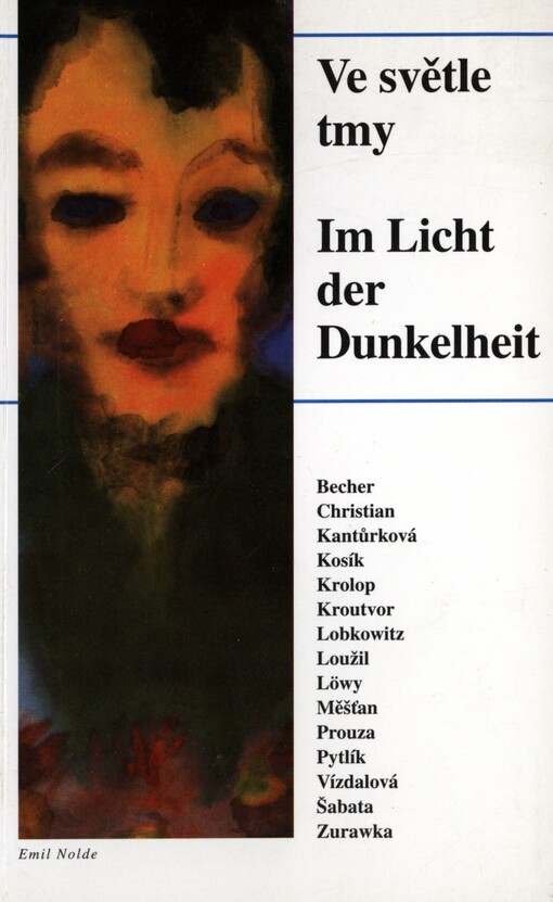 Ve světle tmy =: Im Licht der Dunkelheit
