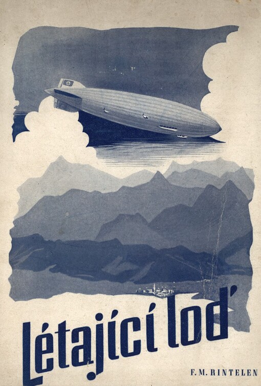 Létající loď: román o Zeppelinovi