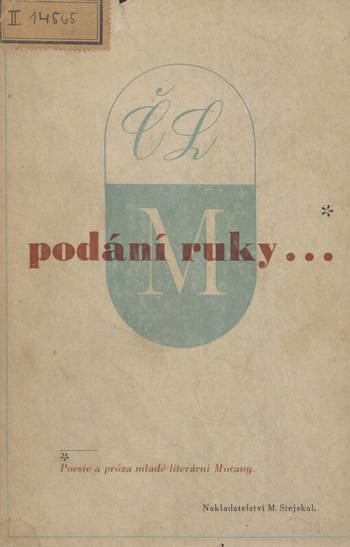 Podání ruky ... :sborník prací nejmladších moravských autorů