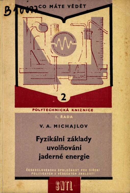 Fyzikální základy uvolňování jaderné energie