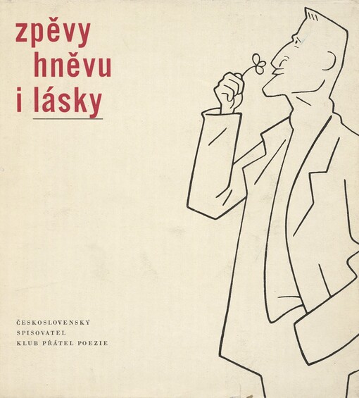 Zpěvy hněvu i lásky