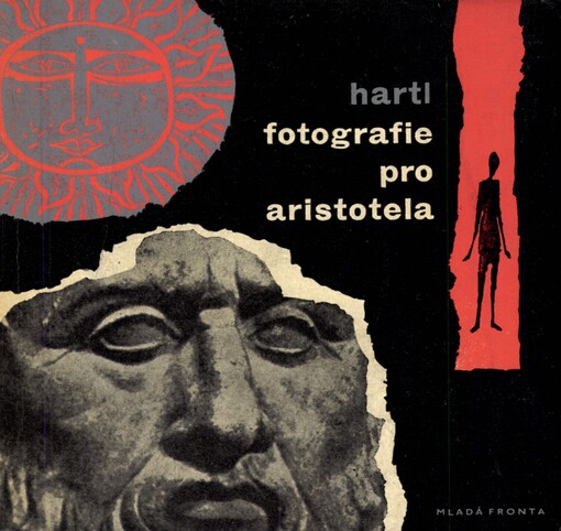 Fotografie pro Aristotela :prvá setkání s filosofií