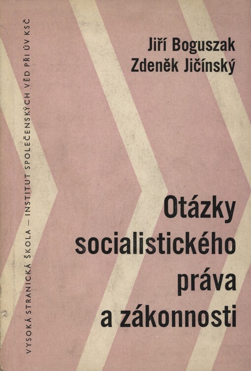 Otázky socialistického práva a zákonnosti