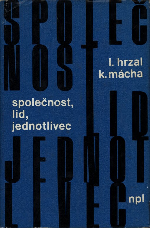 Společnost, lid, jednotlivec :aktuální otázky