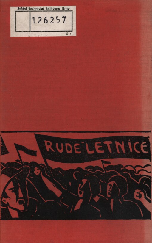 Třicátá léta na Brněnsku :Vzpomínky na boj za jednotnou a lidovou frontu