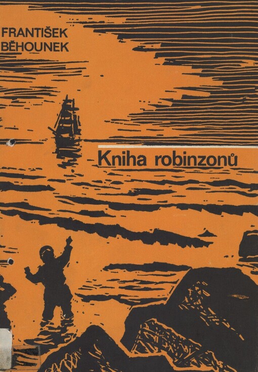 Kniha robinzonů: osudy slavných trosečníků