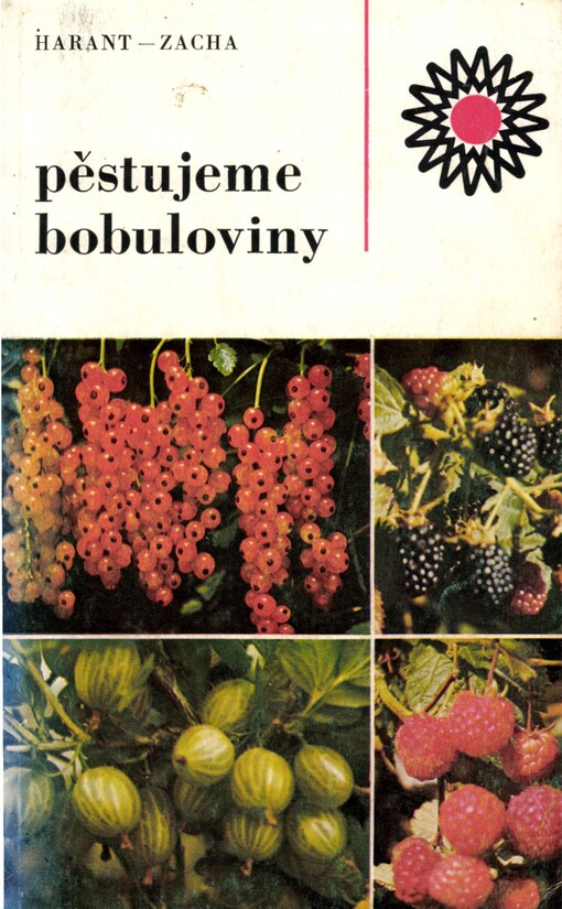 Pěstujeme bobuloviny