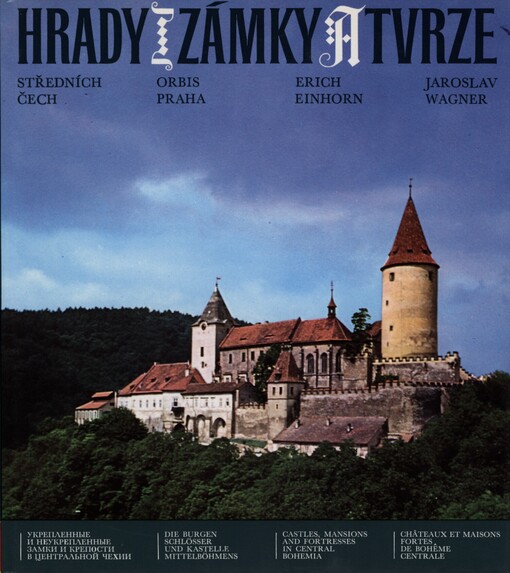 Hrady, zámky a tvrze středních Čech