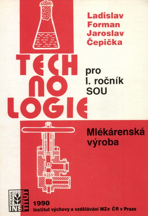 Technologie :mlékárenská výroba : učební text pro 1. roč. středních odb. učilišť
