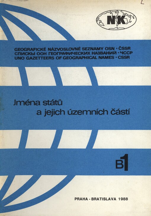 Jména států a jejich územních částí =Nazvanija gosudarstv i ich territorial'nych častej = Names of states and their territorial parts