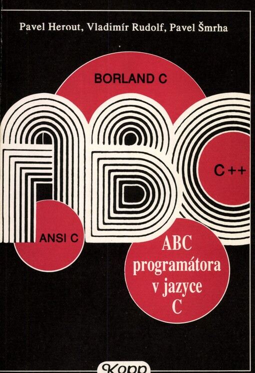 ABC programátora v jazyce C aneb ANSI C, Borland C a C + +