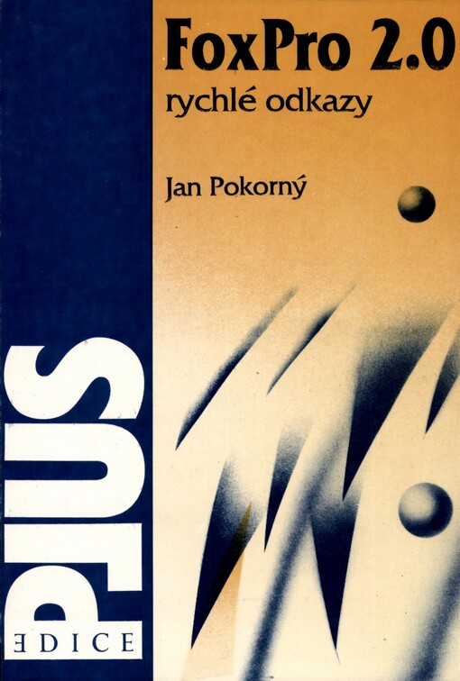 FoxPro 2.0: Rychlé odkazy