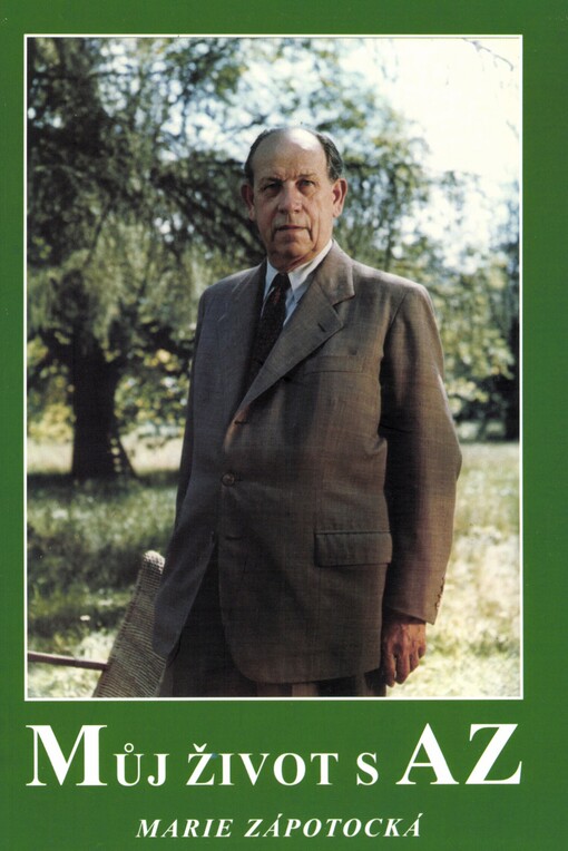 Můj život s Antonínem Zápotockým