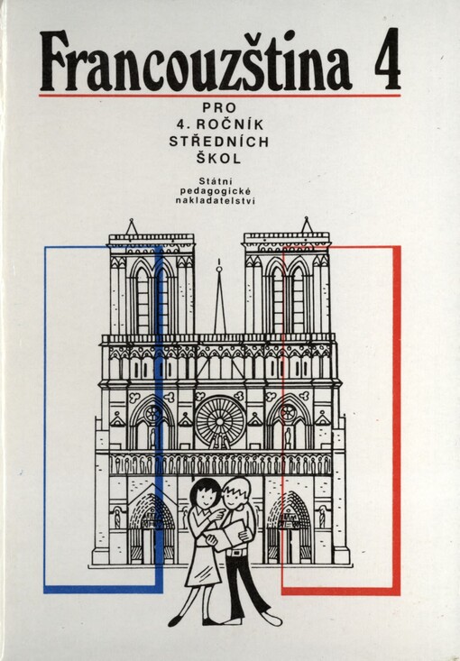 Francouzština pro čtvrtý ročník středních škol