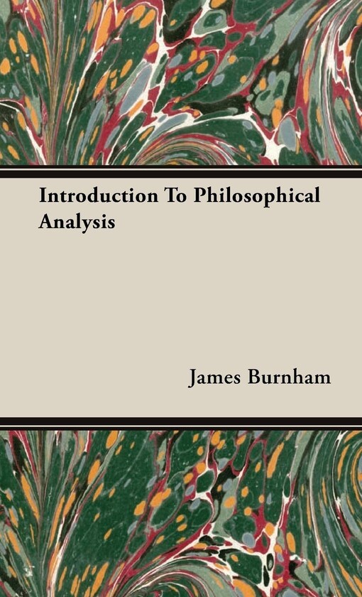 Introduction to Philosophical Analysis