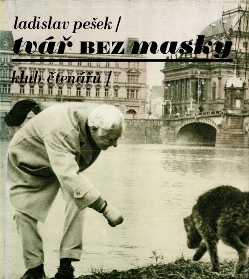 Tvář bez masky: skutečnost a sen