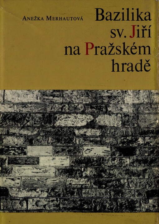 Bazilika sv. Jiří na Pražském hradě