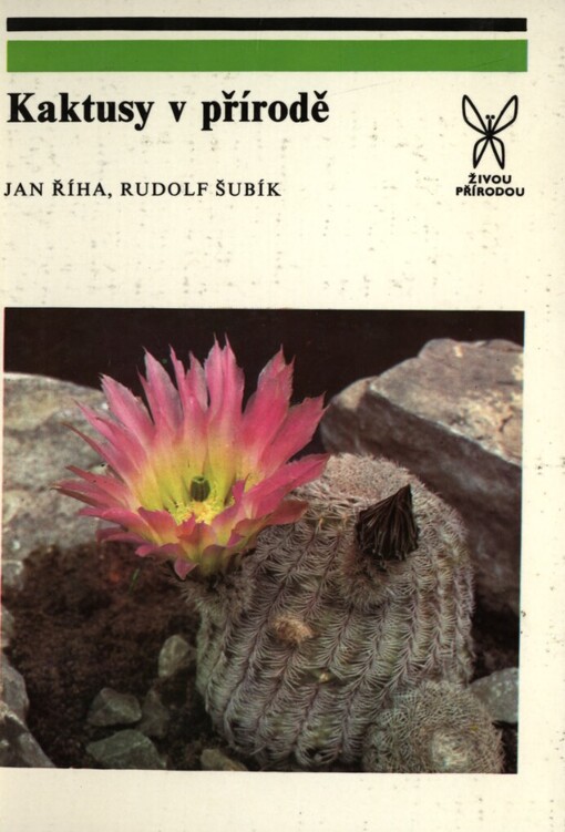 Kaktusy v přírodě