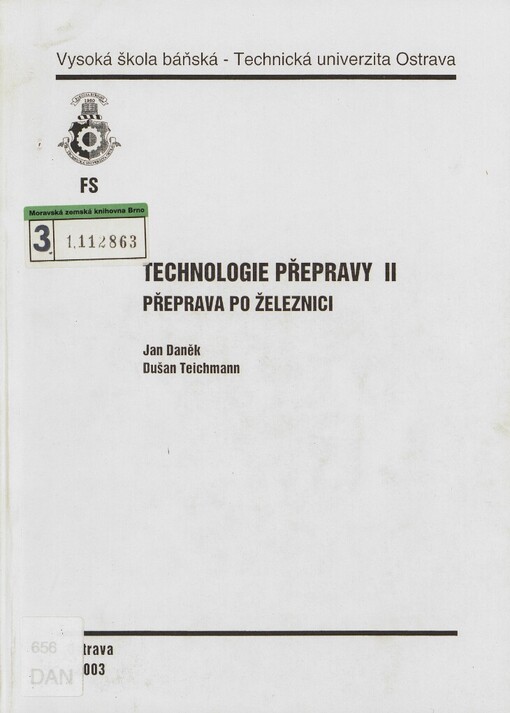 Technologie přepravy II :přeprava po železnici