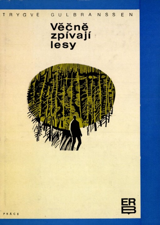 Věčně zpívají lesy