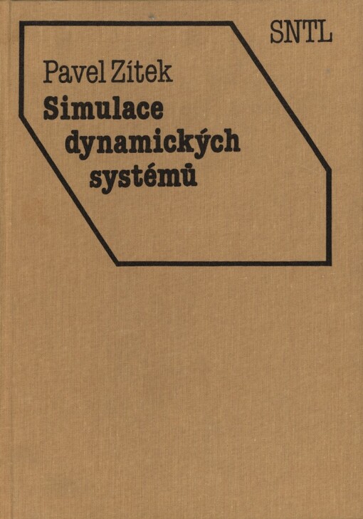 Simulace dynamických systémů :celost. vysokošk. učebnice pro skupinu stud. oborů Strojírenství a ostatní kovodělná výroba