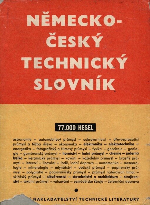 Německo-český technický slovník =Deutsch-tschechisches technisches Wörterbuch