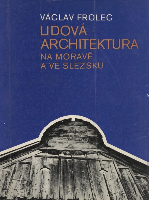 Lidová architektura na Moravě a ve Slezsku