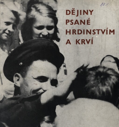 Dějiny psané hrdinstvím a krví