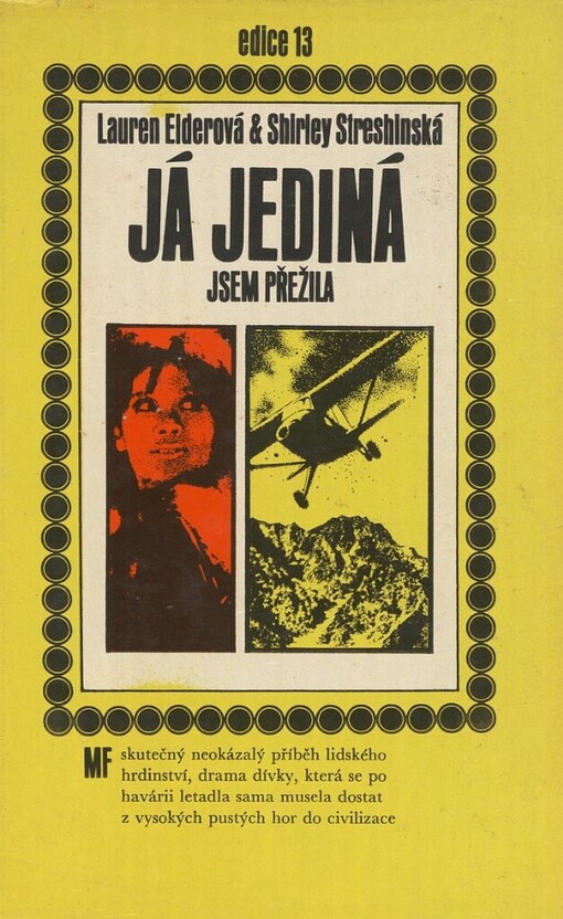 Já jediná jsem přežila