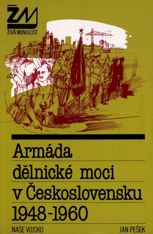 Armáda dělnické moci v Československu 1948-1960