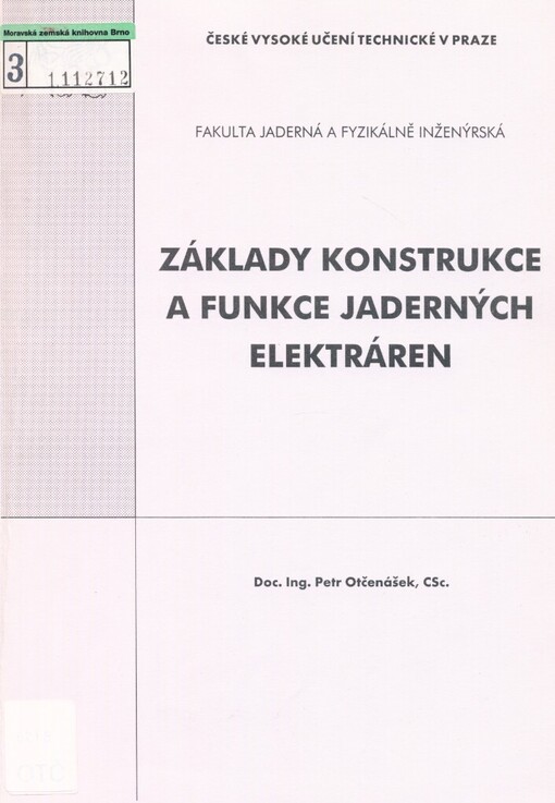 Základy konstrukce a funkce jaderných elektráren