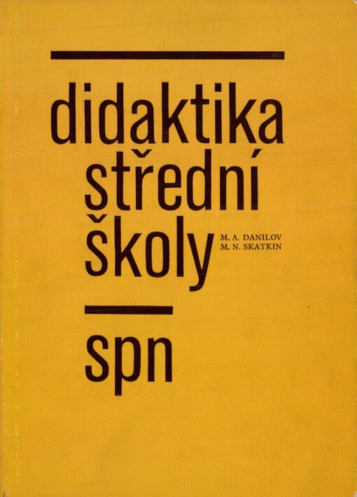 Didaktika střední školy :vysokoškolská příručka