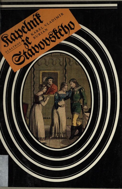 Kapelník ze Stavovského :čtení o Františku Škroupovi a o počátcích české opery