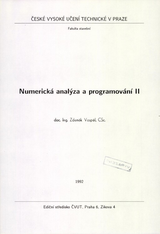 Numerická analýza a programování II :Určeno pro stud. fak. stavební
