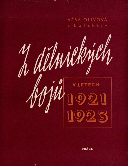 Z dělnických bojů v letech 1921-1923 :Sborník statí